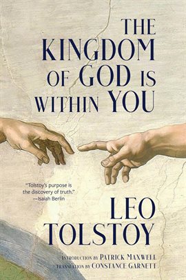 Imagen de portada para The Kingdom of God Is Within You (Warbler Classics Annotated Edition)