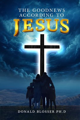 Imagen de portada para The Goodnews According to Jesus