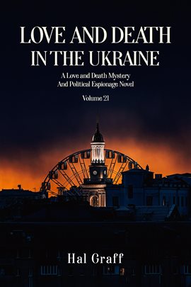Cover image for Love and Death in  The Ukraine