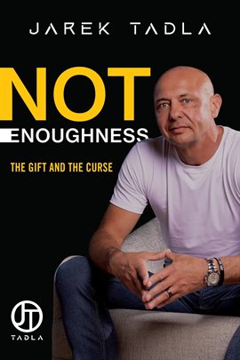 Cover image for Not Enoughness