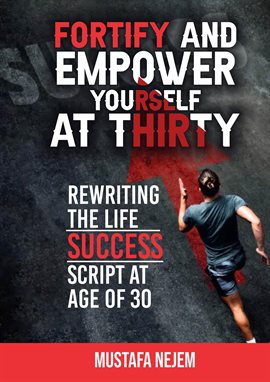 Cover image for Fortify and Empower Yourself at Thirty