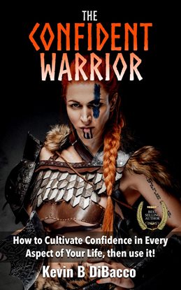 Cover image for The Confident Warrior
