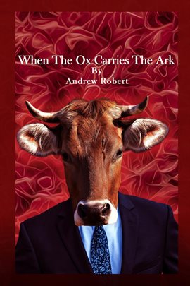 Cover image for When the Ox Carries the Ark