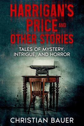 Cover image for Harrigan's Price and Other Stories