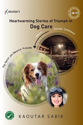 Imagen de portada para Heartwarming Stories of Triumph in Dog Care