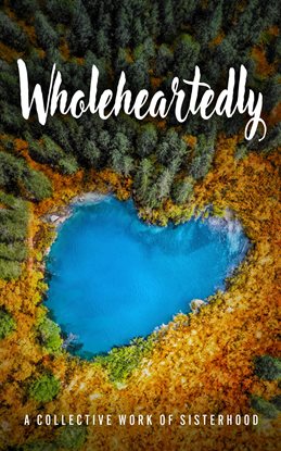 Imagen de portada para Wholeheartedly