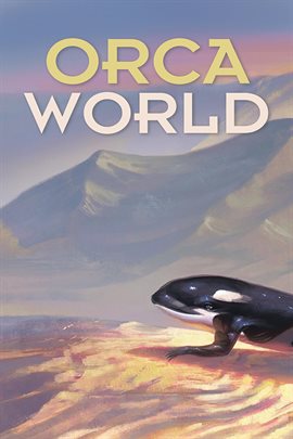 Cover image for Orca World