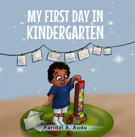 Imagen de portada para My First Day in Kindergarten