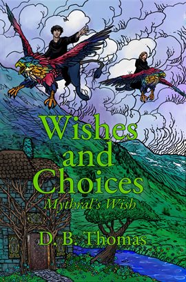 Imagen de portada para Wishes and Choices