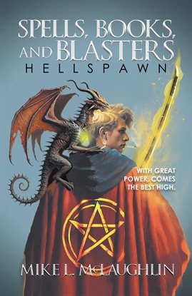 Imagen de portada para Spells, Books, and Blasters