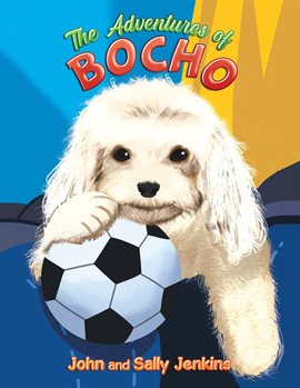 Cover image for The Adventures of Bocho