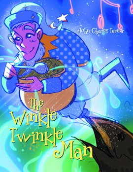 Cover image for The Winkle Twinkle Man