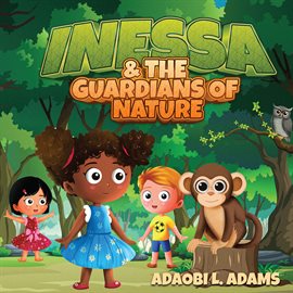 Imagen de portada para Inessa & the Guardians of Nature