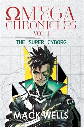 Imagen de portada para Omega Chronicles Vol. 1