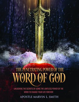 Imagen de portada para The Penetrating Power of the Word of GOD