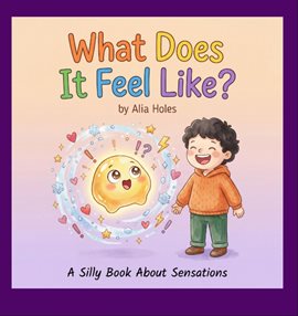 What Does It Feel Like?