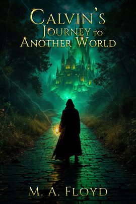 Imagen de portada para Calvin's Journey to Another World