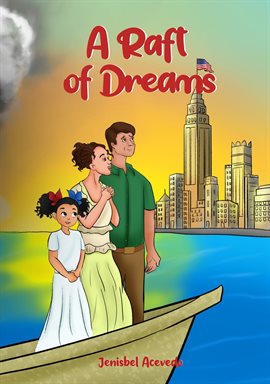 Cover image for A Raft of Dreams