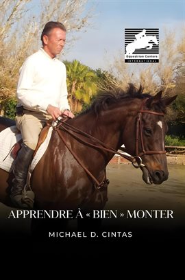 Apprendre À Bien Monter