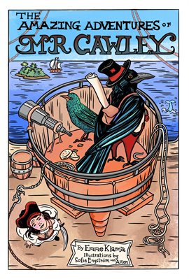 The Amazing Adventures of Mr. Cawley