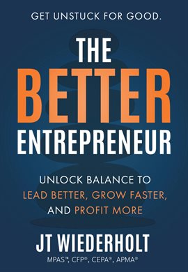 The Better Entrepreneur