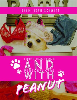 Life's Emotions and Personal Care With Peanut