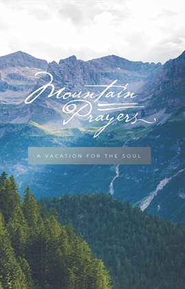 Cover image for Mountain Prayers