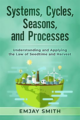Cover image for Systems, Cycles, Seasons, & Processes