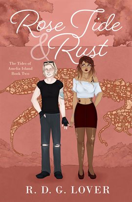 Rose Tide & Rust Rose Tide & Rust