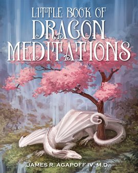 Imagen de portada para Little Book of Dragon Meditations