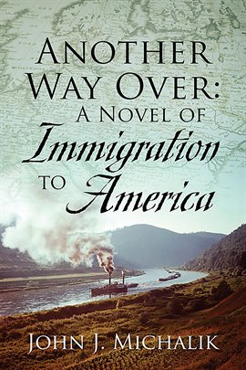 Imagen de portada para Another Way Over: A Novel of Immigration to America