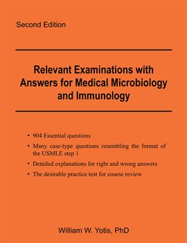 Imagen de portada para Relevant Examinations With Answers for Medical Microbiology and Immunology