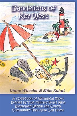 Cover image for Dandelions of Key West