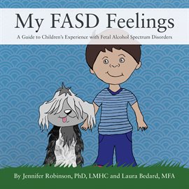 Cover image for My FASD Feelings