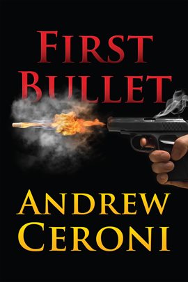 Cover image for First Bullet