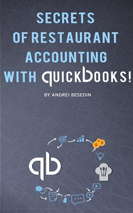 Cover image for Secrets of Restraurant Accounting With Quickbooks!