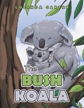 Cover image for The Bush Koala