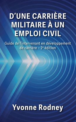 D'une carrière militaire à un emploi civil