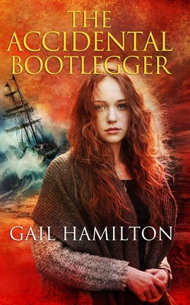 Cover image for The Accidental Bootlegger