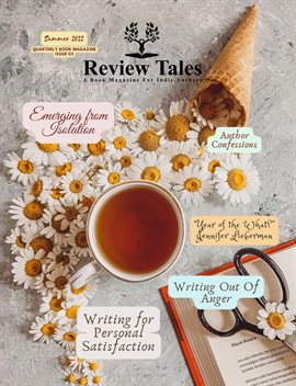 Imagen de portada para Review Tales: A Book Magazine for Indie Authors (Summer 2022)