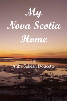 Cover image for My Nova Scotia Home