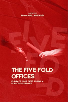 The Five Fold Offices