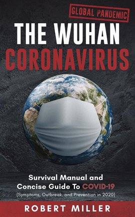 Cover image for The Wuhan Coronavirus