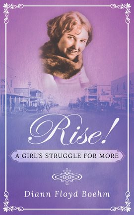 Cover image for Rise! A Girl's Struggle for More