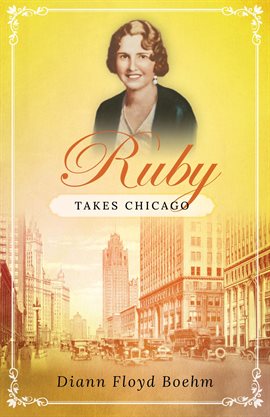 Cover image for Ruby Takes Chicago