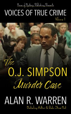 Cover image for The O.J. Simpson Murder Case
