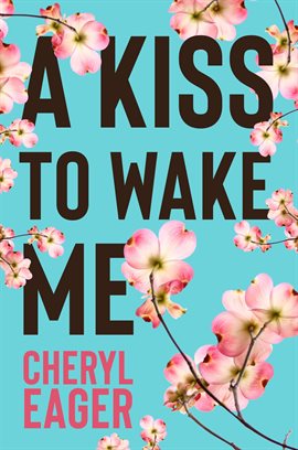 Cover image for A Kiss to Wake Me