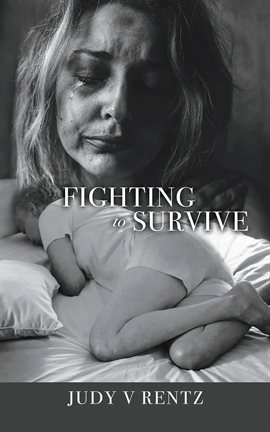Cover image for Fighting to Survive