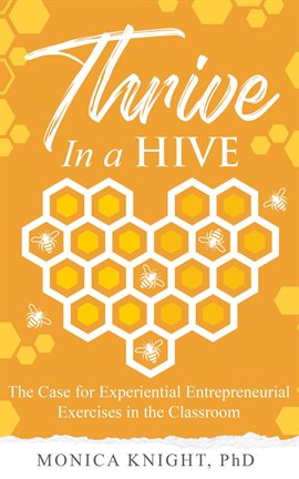 Cover image for Thrive In A Hive