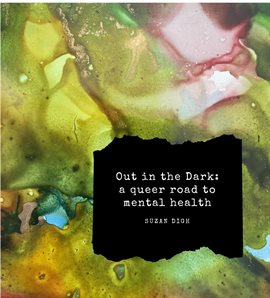 Cover image for Out in the Dark